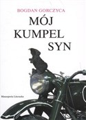 Polnische buch : Mój kumpel... - Bogdan Gorczyca