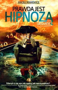 Obrazek Prawda jest hipnozą