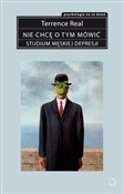 Nie chcę o... - Terrence Real - buch auf polnisch 