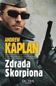 Zdrada Sko... - Andrew Kaplan - Ksiegarnia w niemczech