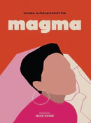 Magma - Thora Hjorleifsdottir -  Polnische Buchandlung 