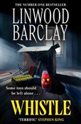 Whistle - Linwood Barclay -  Książka z wysyłką do Niemiec 