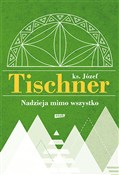 Nadzieja m... - Tischner Józef -  Książka z wysyłką do Niemiec 