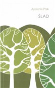 Polska książka : Ślad - Apolonia Ptak