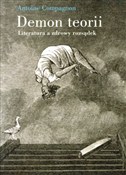 Demon teor... - Antoine Compagnon - buch auf polnisch 