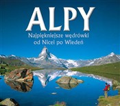 Alpy Najpi... - Ralf Gantzhorn, Iris Kurschner -  Polnische Buchandlung 