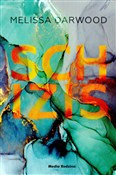 Schizis - Melissa Darwood -  fremdsprachige bücher polnisch 