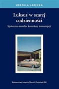 Polnische buch : Luksus w s... - Urszula Jarecka