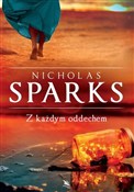 Zobacz : Z każdym o... - Nicholas Sparks