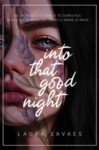 Obrazek Into That Good Night