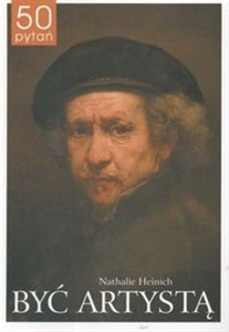 Bild von Być artystą Rzecz o przekształceniach statusu malarzy i rzeźbiarzy