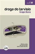 Droga do T... - Grzegorz Kozera -  polnische Bücher