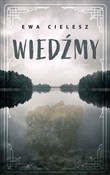 Wiedźmy - Ewa Cielesz -  Książka z wysyłką do Niemiec 