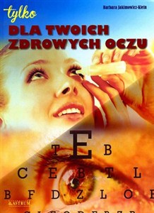 Bild von Dla twoich zdrowych oczu
