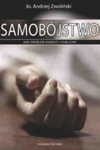 Obrazek Samobójstwo Jako problem osobisty i publiczny