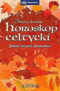 Obrazek Horoskop celtycki Jakim jesteś drzewem