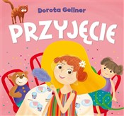 Przyjęcie - Dorota Gellner - buch auf polnisch 