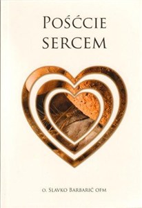 Obrazek Pośćcie sercem
