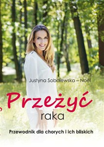 Bild von Przeżyć raka Przewodnik dla chorych i ich rodzin