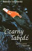 Polnische buch : Czarny łab... - Bolesław Lutosławski
