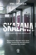 Skazana - Ewa Ornacka -  Książka z wysyłką do Niemiec 
