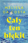 Cały ten b... - Melissa Da Costa - Ksiegarnia w niemczech