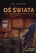 Oś świata ... - Igor Witkowski -  Polnische Buchandlung 