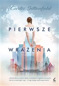 Książka : Pierwsze w... - Curtis Sittenfeld