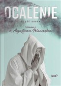 Ocalenie c... - o. Augustyn Pelanowski -  Polnische Buchandlung 