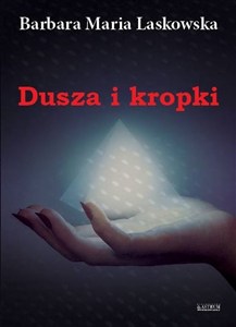 Obrazek Dusza i kropki