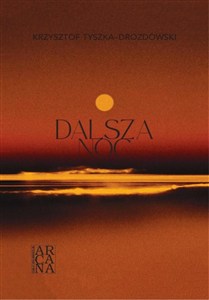 Obrazek Dalsza noc