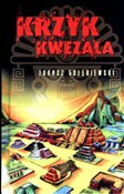 Krzyk Kwez... - Łukasz Gołębiewski - Ksiegarnia w niemczech