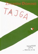 Tajga - Zbigniew Domino -  Polnische Buchandlung 