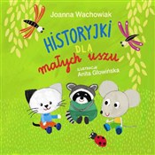 Historyjki... - Joanna Wachowiak -  polnische Bücher