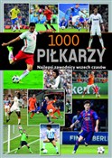 Zobacz : 1000 piłka... - Jens Dreisbach, Michael Nordmann