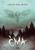 Ćma - Jakub Bielawski - buch auf polnisch 