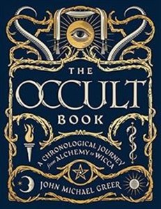 Obrazek Occult Book A Chronological Journey from Alchemy to Wicca