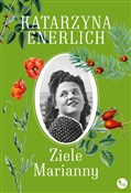 Ziele Mari... - Katarzyna Enerlich -  polnische Bücher