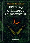 Rozmowy o ... - Elisabeth Kubler-Ross -  polnische Bücher