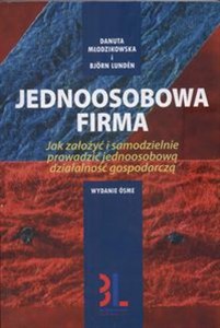 Bild von Jednoosobowa firma Jak założyć i samodzielnie prowadzić jednoosobową działalność gospodarczą