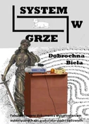 System w g... - Dobrochna Biela -  fremdsprachige bücher polnisch 