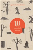 Polnische buch : W korzenia... - Agnieszka Kuchmister