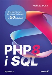 Bild von PHP 8 i SQL. Wydanie 2. Programowanie dla początkujących w 50 lekcjach