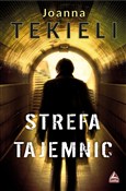 Strefa taj... - Joanna Tekieli -  polnische Bücher