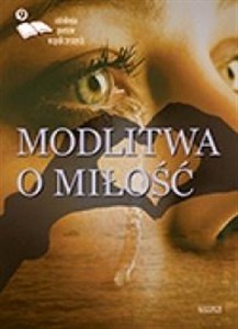 Obrazek Modlitwa o miłość 9