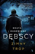 Zimny trop... - Dębska Beata -  polnische Bücher