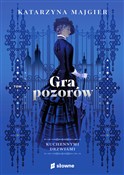 Gra pozoró... - Majgier Katarzyna -  fremdsprachige bücher polnisch 