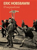 O nacjonal... - Eric Hobsbawm -  fremdsprachige bücher polnisch 