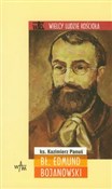 BŁ. Edmund... - Kazimierz Panuś - buch auf polnisch 