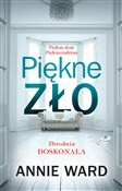 Zobacz : Piękne zło... - Annie Ward